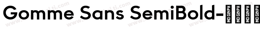 Gomme Sans SemiBold字体转换